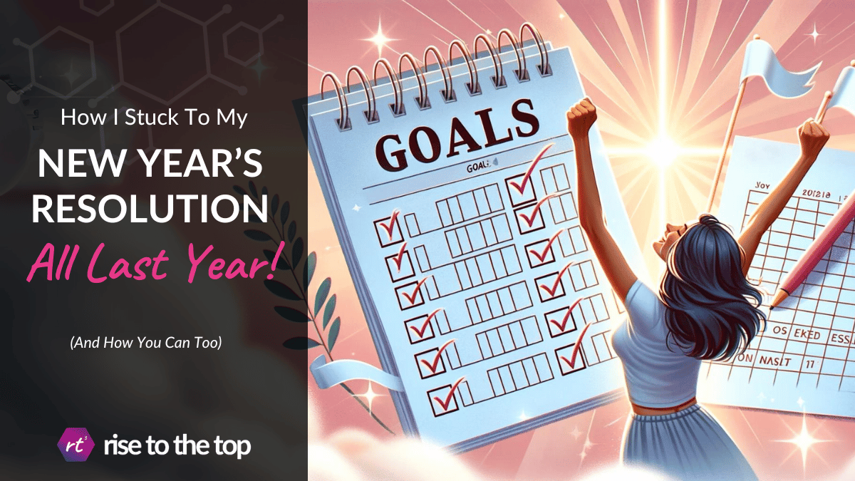 How to Stick to Your New Years Resolution