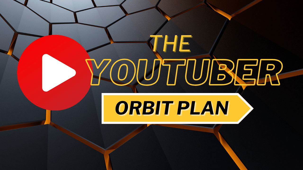Youtuber Orbit Plan-1